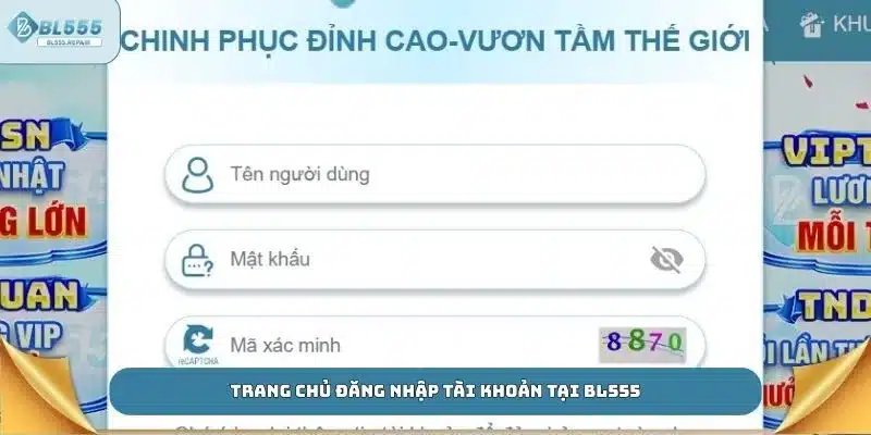 Trang chủ đăng nhập tài khoản tại BL555