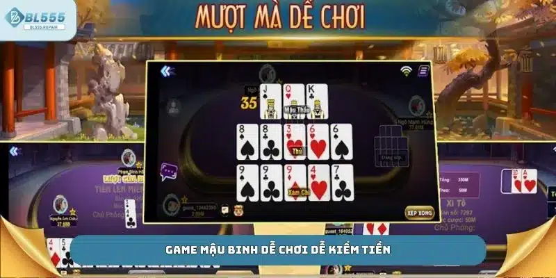 Game Mậu Binh dễ chơi dễ kiếm tiền